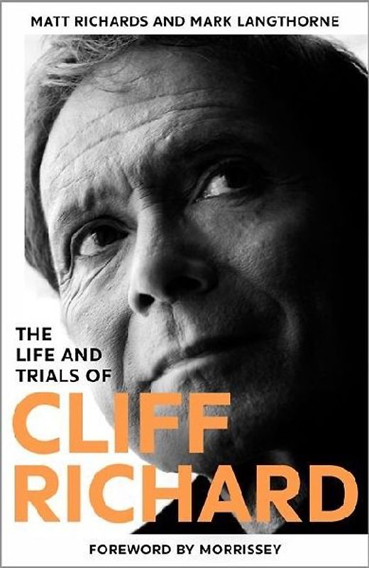 The Life and Trials of Cliff Richard