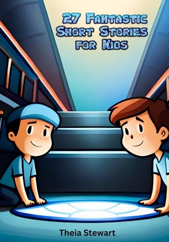 27 Fantastic Short Stories for Kids