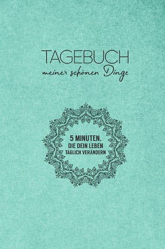 Tagebuch meiner schönen Dinge (Türkisleder)