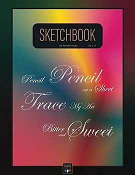 Sketchbook 8.5x11 | 100 Framed Pages: Large Unlined Notebook for Journaling, Sketching, Drawing | B5 Frames