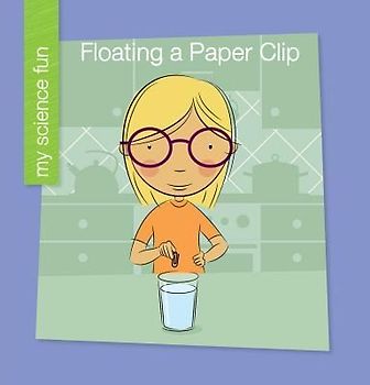 Floating a Paper Clip