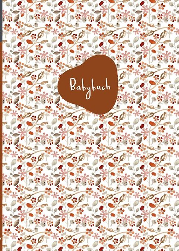 Babybuch - Mein erstes Jahr - Blumen rot