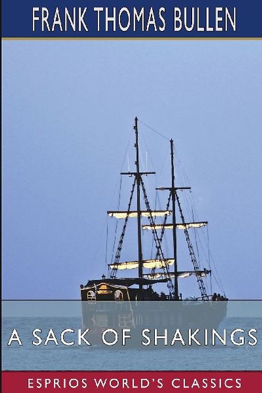 A Sack of Shakings (Esprios Classics)