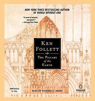 The Pillars of the Earth - Ken Follett
