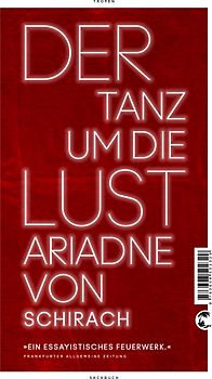 Der Tanz um die Lust