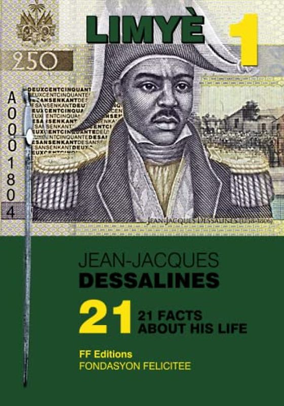 Jean-Jacques Dessalines: 21 Facts About His Life