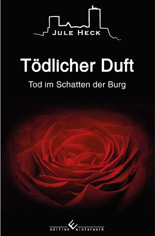 Tod im Schatten der Burg - Tödlicher Duft