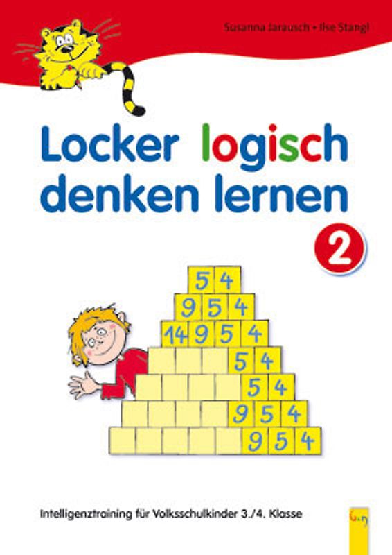 Locker logisch denken lernen 2 - Intelligenztraining für Volksschulkinder