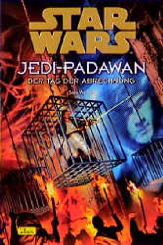 Star Wars - Jedi-Padawan / Der Tag der Abrechnung