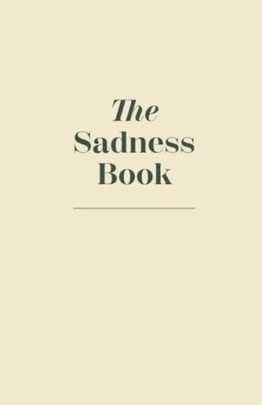 The Sadness Book (German Edition)