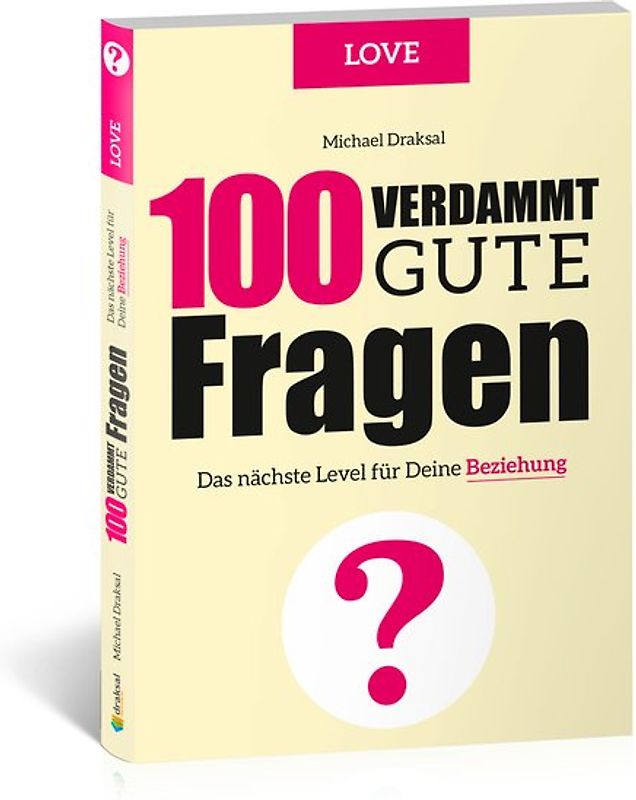 100 Verdammt gute Fragen – LOVE