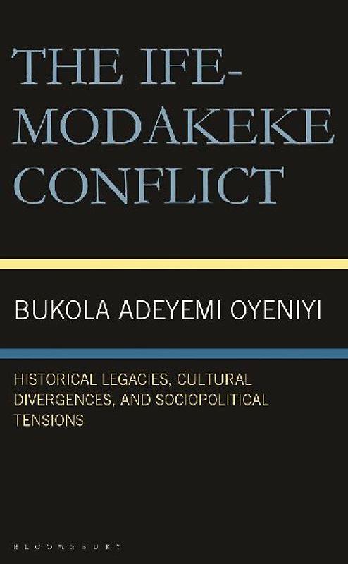 The Ife-Modakeke Conflict