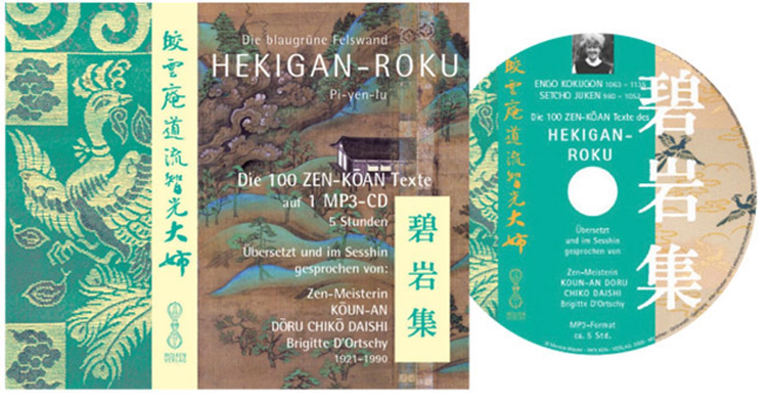 HEKIGAN-ROKU Die 100 Zen-Koan Texte auf 1 MP3-CD