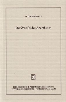 Der Zweifel des Anarchisten