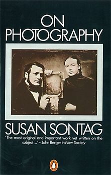 On Photography - Susan Sontag
