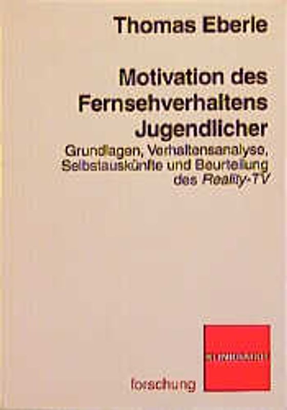 Motivation des Fernsehverhaltens Jugendlicher
