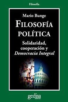 Filosofía política : solidaridad, cooperación y democracia integral