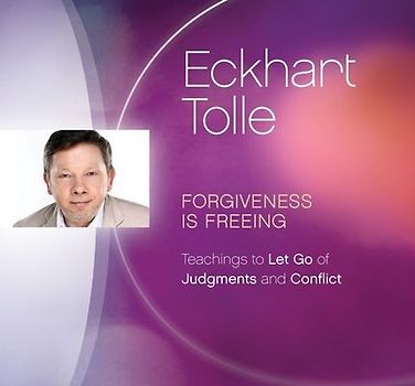 Forgiveness Is Freeing: Teachings to Let Go of Judgments and Conflict