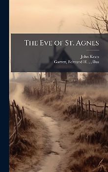 The Eve of St. Agnes