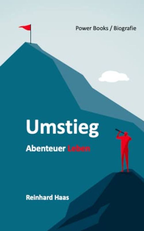 Umstieg: Abenteuer Leben
