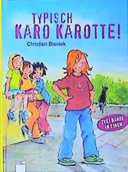 Typisch Karo Karotte!