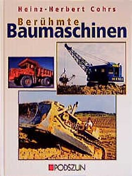 Berühmte Baumaschinen