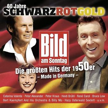 Various - 60 Jahre Schwarz Rot Gold 1949-1959