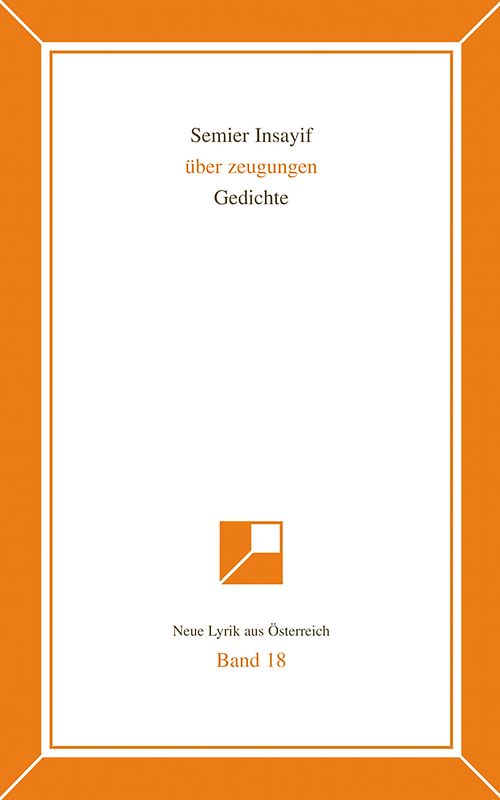 Neue Lyrik aus Österreich Band 18