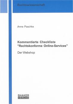 Kommentierte Checkliste "Rechtskonforme Online-Services"