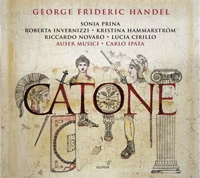 Prina/Invernizzi/Hammarström/Ipata/Auser Musici - Catone [2 CDs]