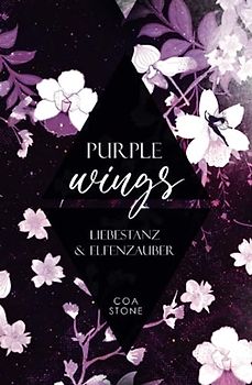 Purple Wings: Liebestanz und Elfenzauber