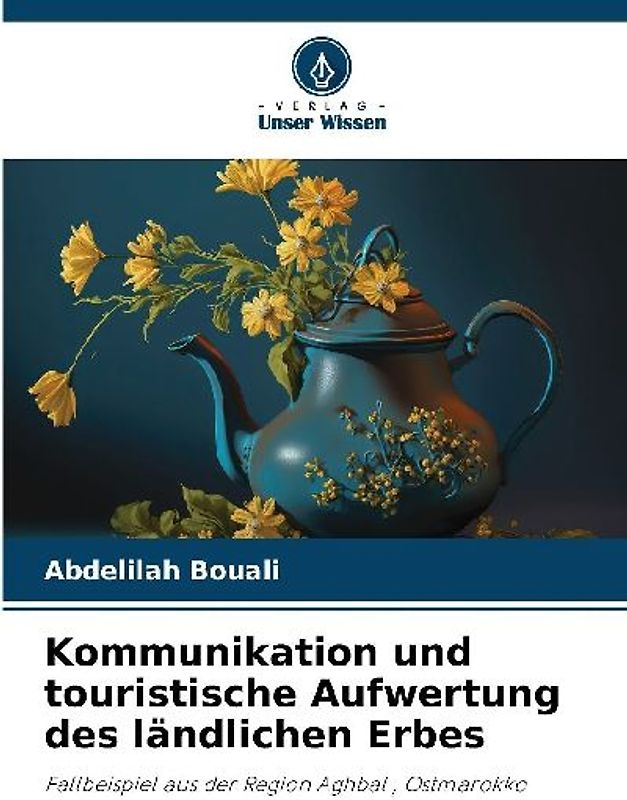 Kommunikation und touristische Aufwertung des ländlichen Erbes