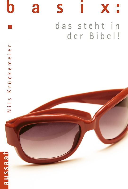 basix. das steht in der Bibel