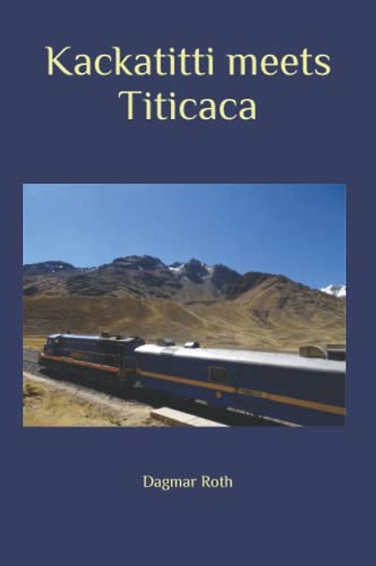 Kackatitti meets Titicaca