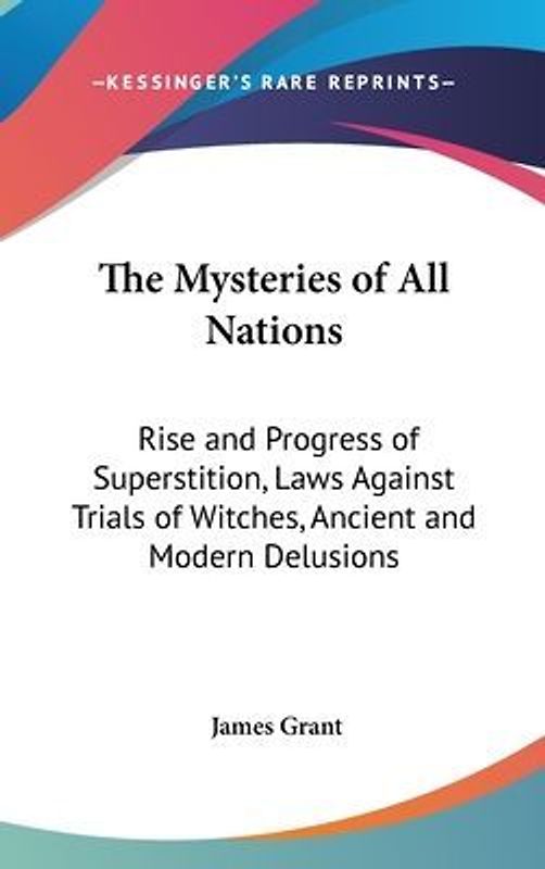 The Mysteries Of All Nations