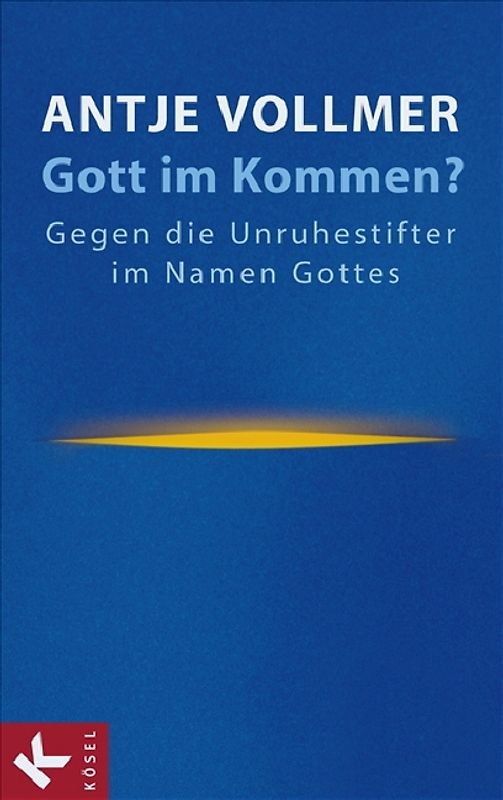 Gott im Kommen?