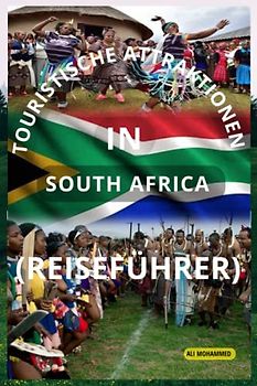 TOURISTISCHE ATTRAKTIONEN IN SOUTH AFRICA: REISEFÜHRER