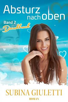 Absturz nach oben, Band 2