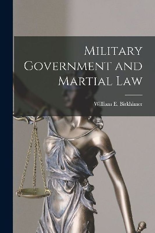 Military Government and Martial Law
