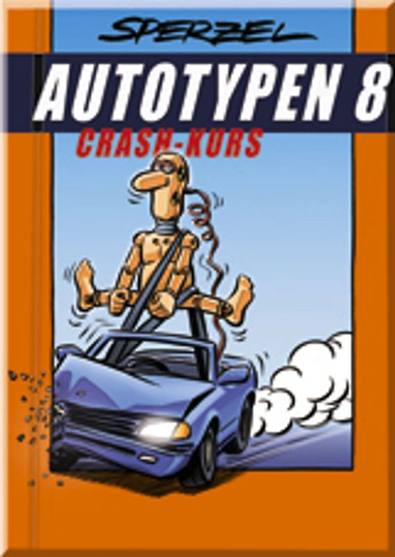 Autotypen 8 - Crash-Kurs