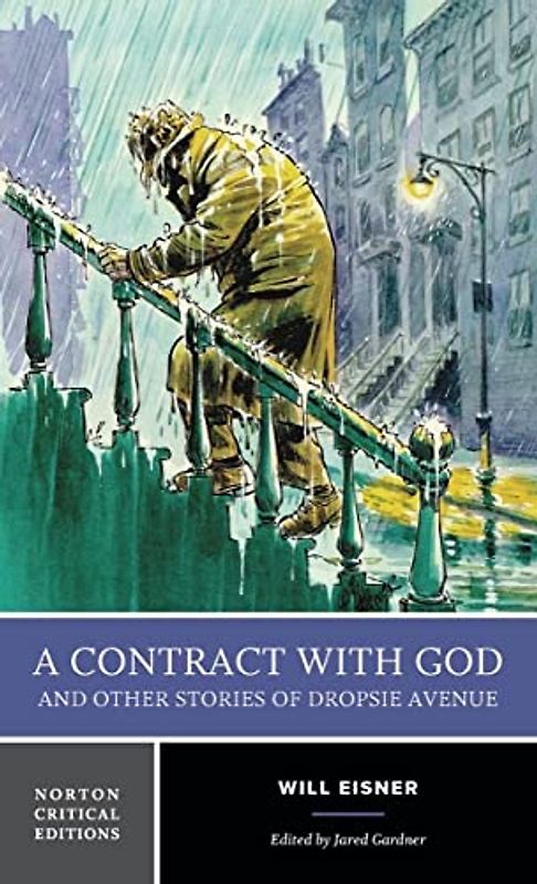A Contract with God and Other Stories of Dropsie Avenue
