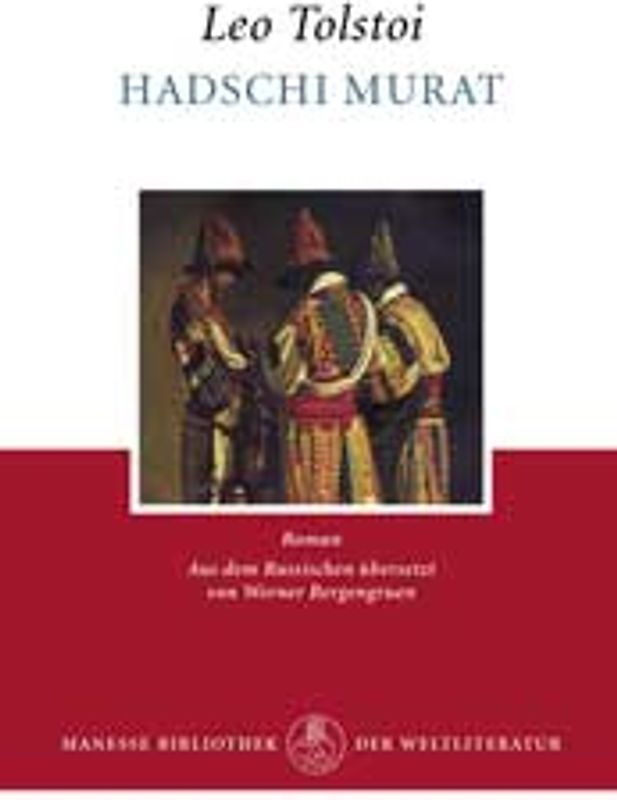 Hadschi Murat. Roman / Hadschi Murat