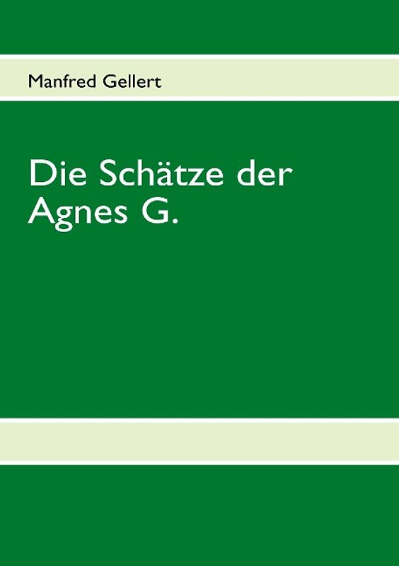 Die Schätze der Agnes G.