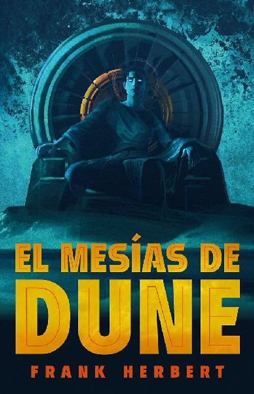 El Mesías de Dune (Edición de Lujo) / Dune Messiah: Deluxe Edition