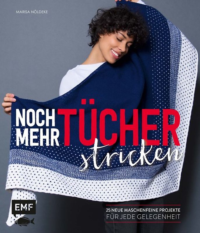 Noch mehr Tücher stricken