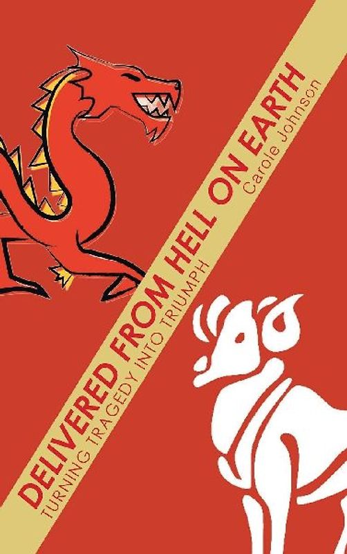 Delivered from Hell on Earth