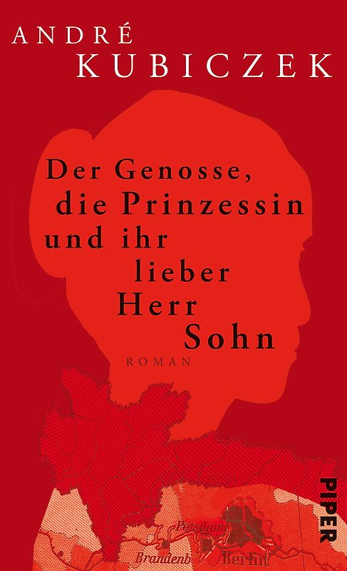 Der Genosse, die Prinzessin und ihr lieber Herr Sohn