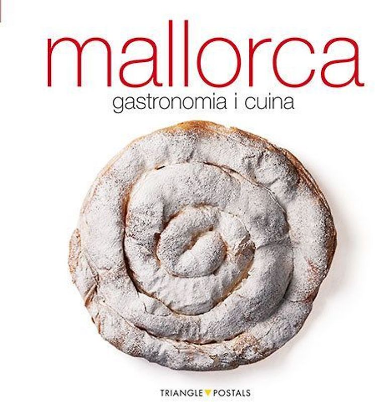 Mallorca : gastronomia i cuina
