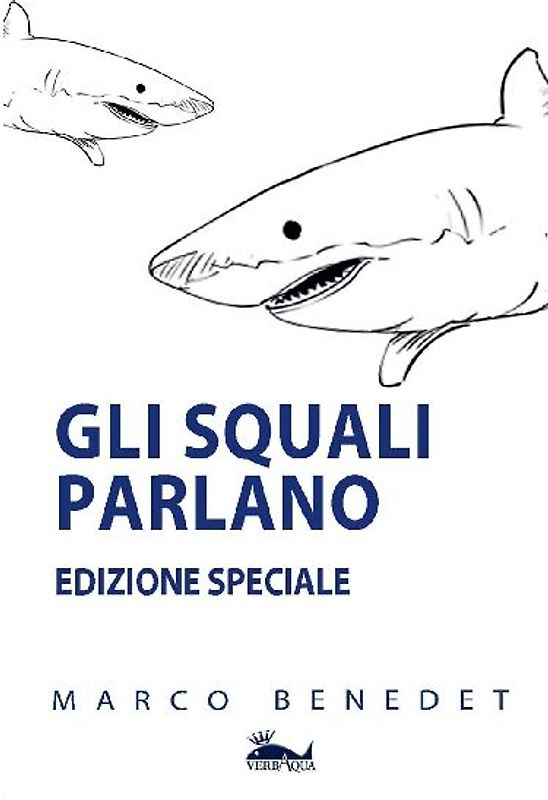 Gli squali parlano