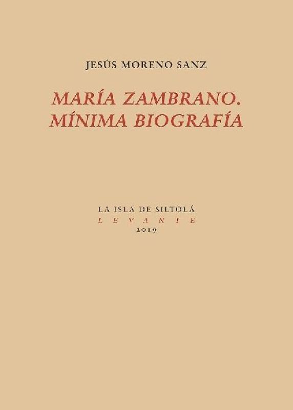 María Zambrano : mínima biografía